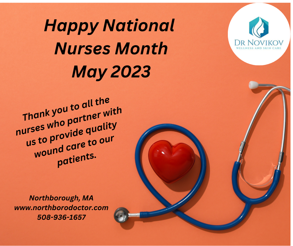 Happy National Nurses Month DR. NOVIKOV WELLNESS AND SKIN CARE