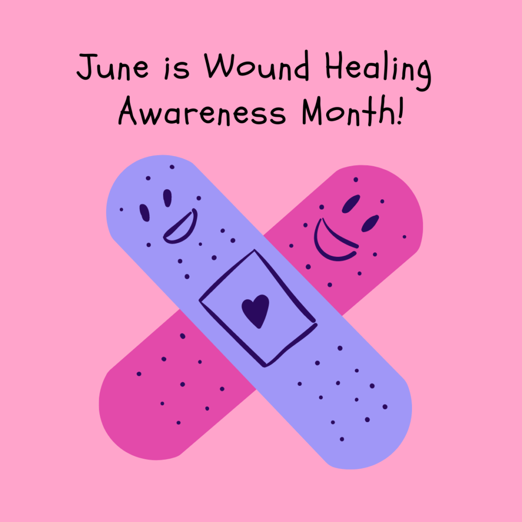 Wound Healing Awareness Month featuring Woundless Summer